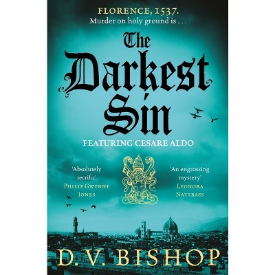 The Darkest Sin - (Cesare Aldo) by  D V Bishop (Paperback)