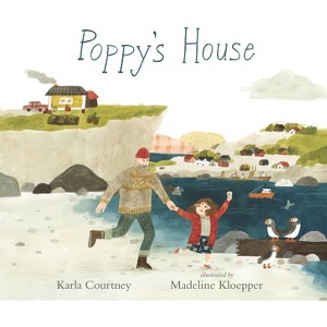 Poppy's House - by  Karla Courtney (Hardcover) - 1 of 1