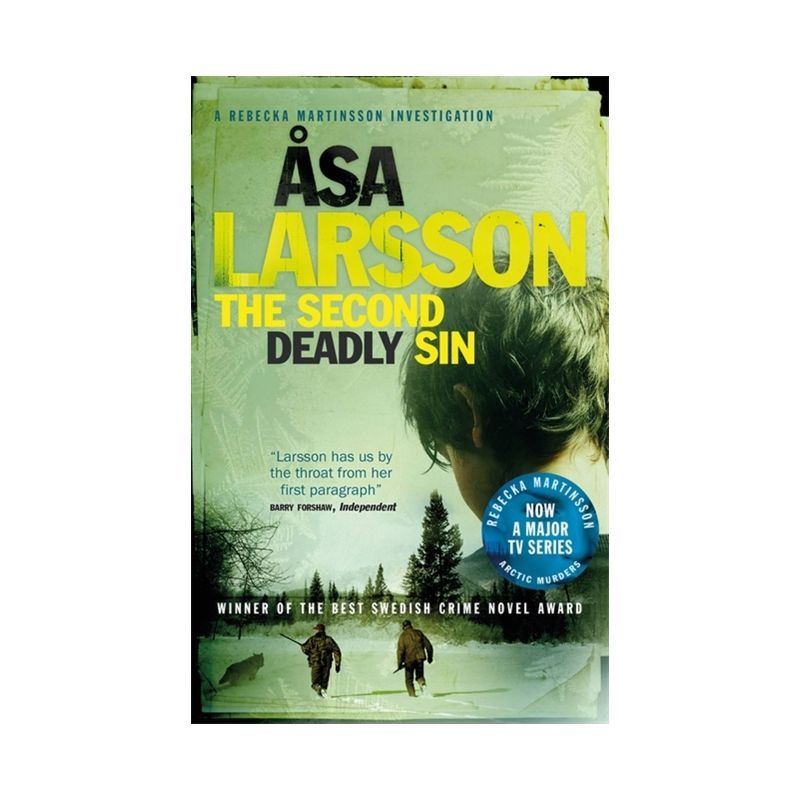 The Second Deadly Sin - (The Arctic Murders) by  Åsa Larsson (Paperback), 1 of 2