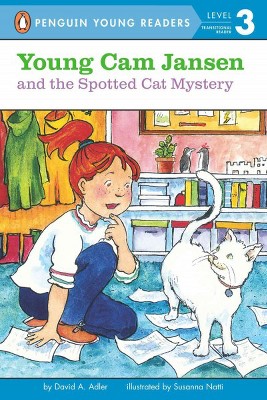 Young CAM Jansen and the Spotted Cat Mystery - by  David A Adler (Paperback)