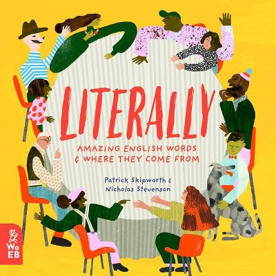 Literally - by  Patrick Skipworth (Hardcover)