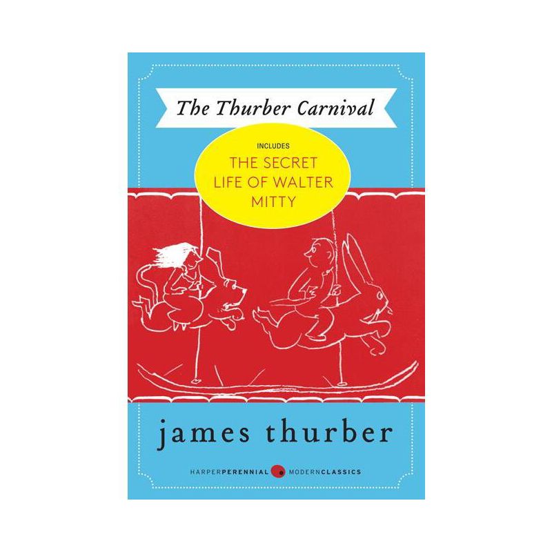 The Thurber Carnival - by  James Thurber (Paperback), 1 of 2