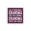 Slickblue Pickleball Grandma Wood Sign – Funny 7x7 Rustic Wall Decor – Way Cooler Than Normal Grandma, 10 Color Options - 3 of 3