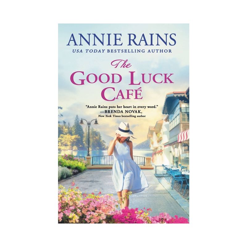 The Good Luck Cafe - (Somerset Lake) by  Annie Rains (Paperback), 1 of 2