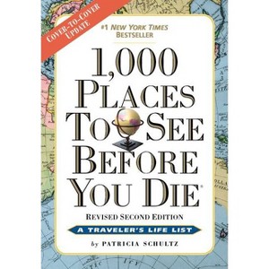 1,000 Places to See Before You Die : The New Full Color (Paperback) (Patricia Schultz) - 1 of 1
