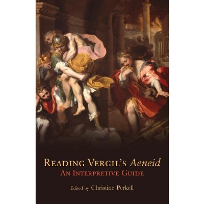 Reading Vergil's Aeneid, 23 - (Oklahoma Classical Culture) by  Christine Perkell (Paperback)