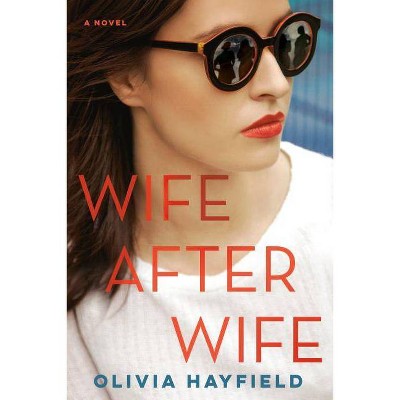  Wife After Wife - by  Olivia Hayfield (Paperback) 