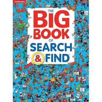 Big Book of Search & Find - (Big Books) by  Kidsbooks (Paperback)