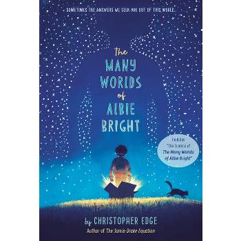 The Many Worlds of Albie Bright - by  Christopher Edge (Paperback)