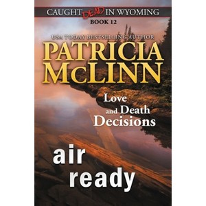 Air Ready (Caught Dead in Wyoming, Book 12) - by  Patricia McLinn (Paperback) - 1 of 1