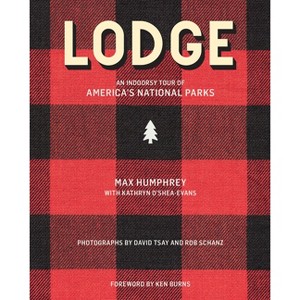 Lodge - by  Max Humphrey & Kathryn O'Shea-Evans (Hardcover) - 1 of 1