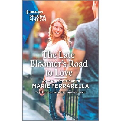 The Late Bloomer's Road to Love - (Matchmaking Mamas) by  Marie Ferrarella (Paperback)