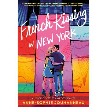French Kissing in New York - by  Anne-Sophie Jouhanneau (Paperback)