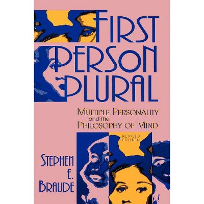 First Person Plural - by  Stephen E Braude (Paperback)