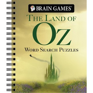 Brain Games - The Land of Oz Word Search Puzzles - by  Publications International Ltd & Brain Games (Spiral Bound) - 1 of 1