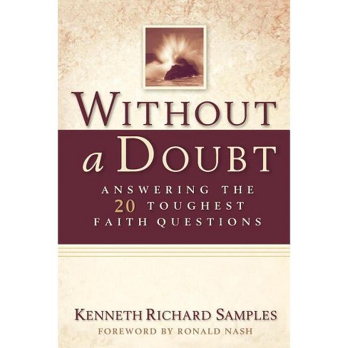 Without a Doubt - (Reasons to Believe) by  Kenneth Richard Samples (Paperback) - image 1 of 1