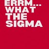 Rerun Island Men's Err What The Sigma Short Sleeve Graphic Cotton T-Shirt - Red M - 2 of 4