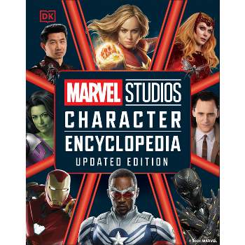 Marvel Studios Character Encyclopedia Updated Edition - by  Kelly Knox & Adam Bray (Hardcover)
