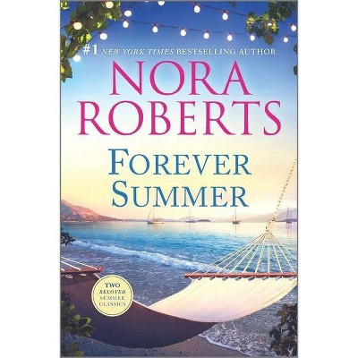 Forever Summer - (Royals of Cordina) by Nora Roberts (Paperback)