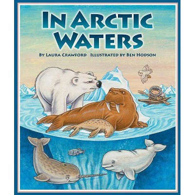 In Arctic Waters - by  Laura Crawford (Paperback)