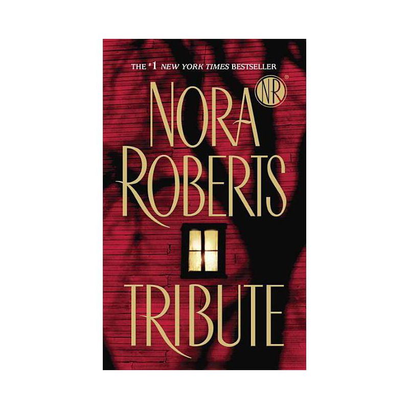 Tribute (Reprint) (Paperback) by Nora Roberts, 1 of 2