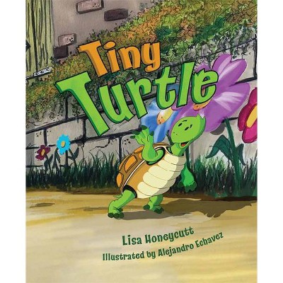 Tiny Turtle - by  Lisa Honeycutt (Hardcover)