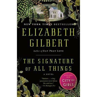 The Signature of All Things (Paperback) by Elizabeth Gilbert