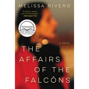 The Affairs of the Falcóns - by  Melissa Rivero (Paperback) - 1 of 1