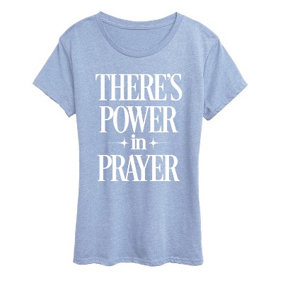 Women's - Instant Message - There's Power In Prayer Short Sleeve Graphic T-Shirt