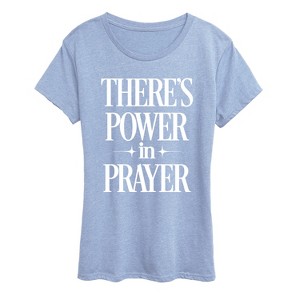 Women's - Instant Message - There's Power In Prayer Short Sleeve Graphic T-Shirt - 1 of 4