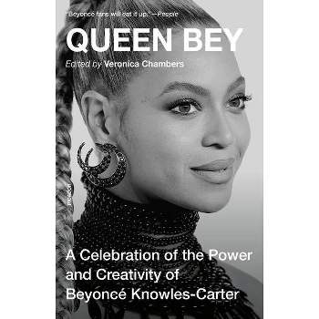 Queen Bey - by Veronica Chambers (Paperback)