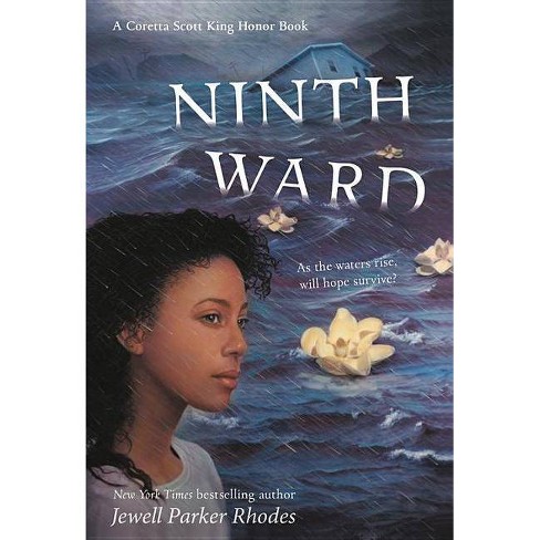 Ninth Ward By Jewell Parker Rhodes Paperback Target