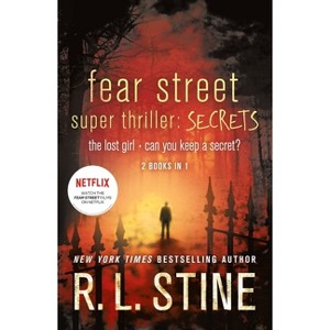 Fear Street Super Thriller: Secrets - by  R L Stine (Paperback) - 1 of 1