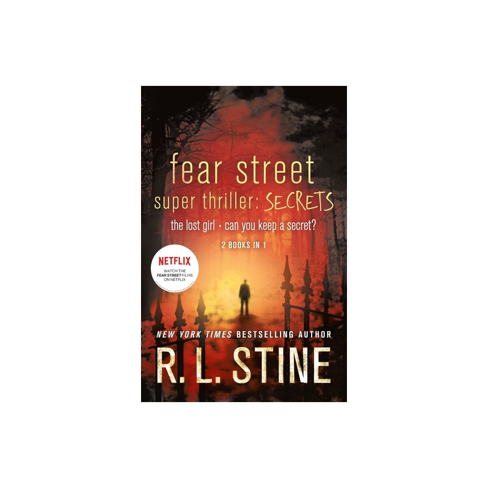 Fear Street Super Thriller: Secrets - by R L Stine (Paperback)