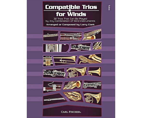 Carl Fischer Compatible Trios for Winds