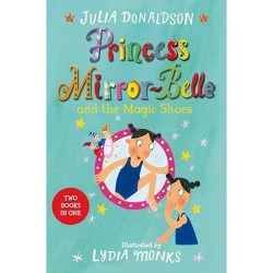 princess mirror belle and the sea monster s cave by julia donaldson paperback target