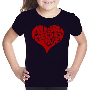 LA Pop Art Girl's Word Art T-shirt - All You Need Is Love - 1 of 4