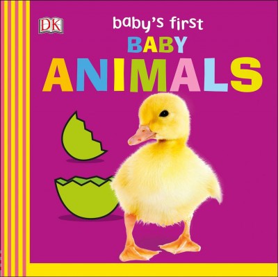 Baby's First Baby Animals - (Baby's First Board Books) by  DK (Board Book)