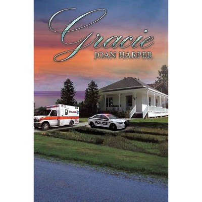 Gracie - by  Joan Harper (Paperback)