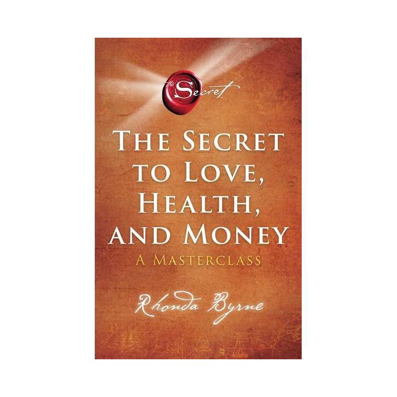 The Secret to Love, Health, and Money, 5 - (Secret Library) by Rhonda Byrne (Paperback), 1 of 2
