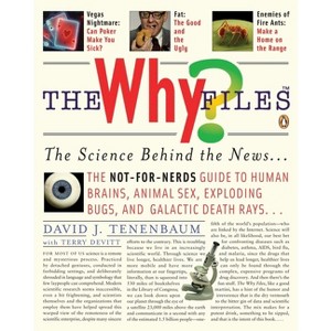 The Why Files - by  David J Tenenbaum & Terry Devitt (Paperback) - 1 of 1