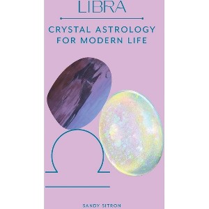 Libra - by  Sandy Sitron (Hardcover) - 1 of 1