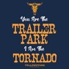 Men's Yellowstone You Are The Trailer Park, I'm A Tornado T-Shirt - 2 of 3