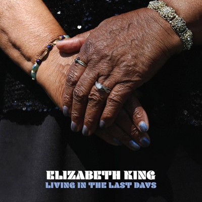 King  Elizabeth - Living In The Last Days (Vinyl)