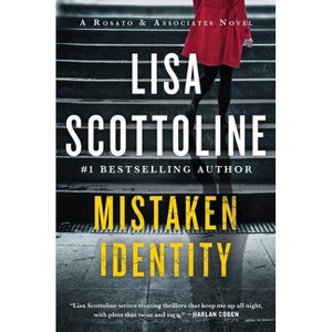 Mistaken Identity - (Rosato & Associates) by  Lisa Scottoline (Paperback) - 1 of 1