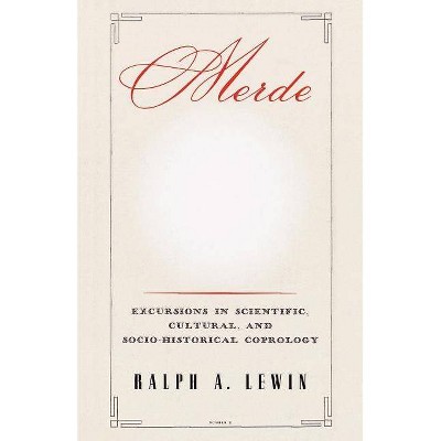 Merde - by  Ralph a Lewin (Paperback)