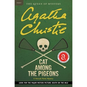 Cat Among the Pigeons - (Hercule Poirot Mysteries) by  Agatha Christie (Paperback) - 1 of 1