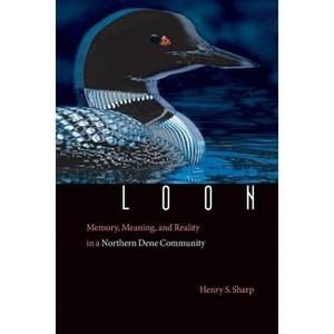 Loon - by  Henry S Sharp (Paperback) - 1 of 1