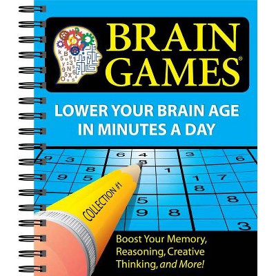Brain Games #1: Lower Your Brain Age in Minutes a Day (Variety Puzzles) - (Brain Games - Lower Your Brain Age in Minutes a Day) (Spiral Bound)