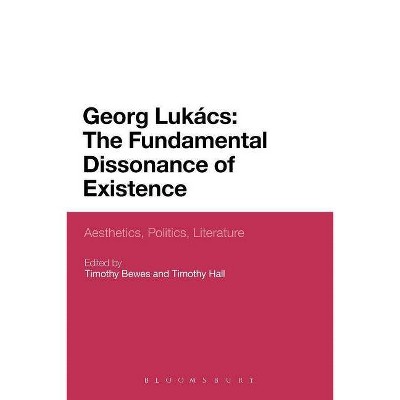 Georg Lukacs - by  Bewes Timothy (Paperback)